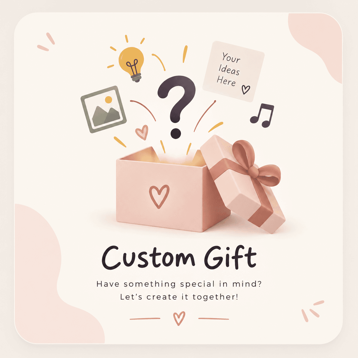 Custom Bespoke Gift